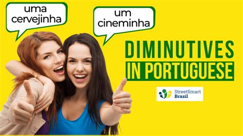 How to Use Diminutives in Portuguese 